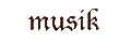 Musik
